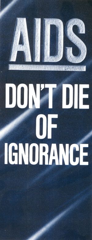 AIDS don´t die of ignorance